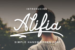 Alifia: The Handwritten Font for Bold Campaigns