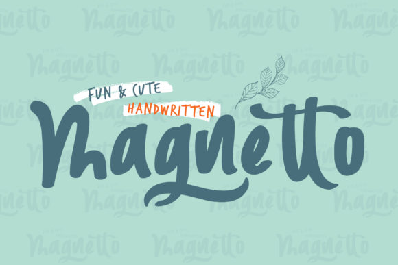 Magnetto: A Cute Handwritten Font for Your Brand