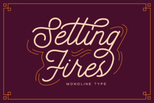 Setting Fires: A Vintage Script Font for Bold Campaigns