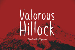 Valorous Hillock: A Handwritten Font for Editorial Design